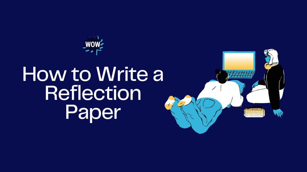 How to Write a Reflection Paper